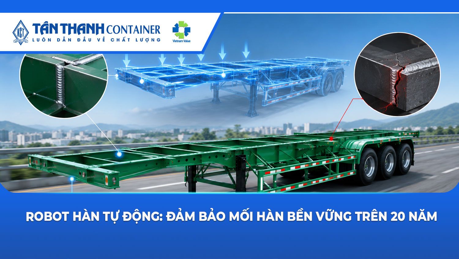 Robot hàn tự động: Đảm bảo mối hàn bền vững trên 20 năm