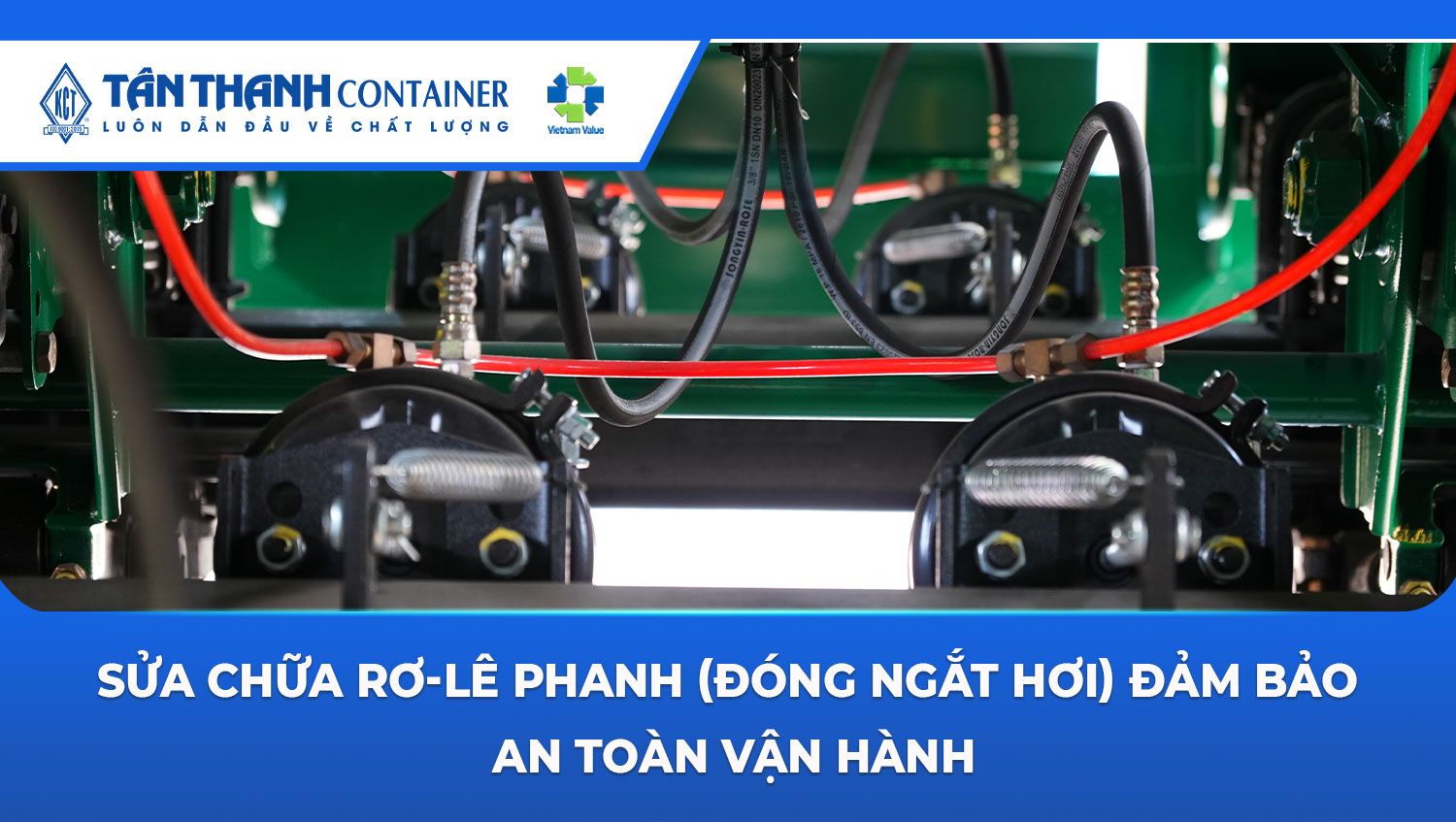 Sửa Chữa Rơ-Lê Phanh (Đóng Ngắt Hơi) Đảm Bảo An Toàn Vận Hành