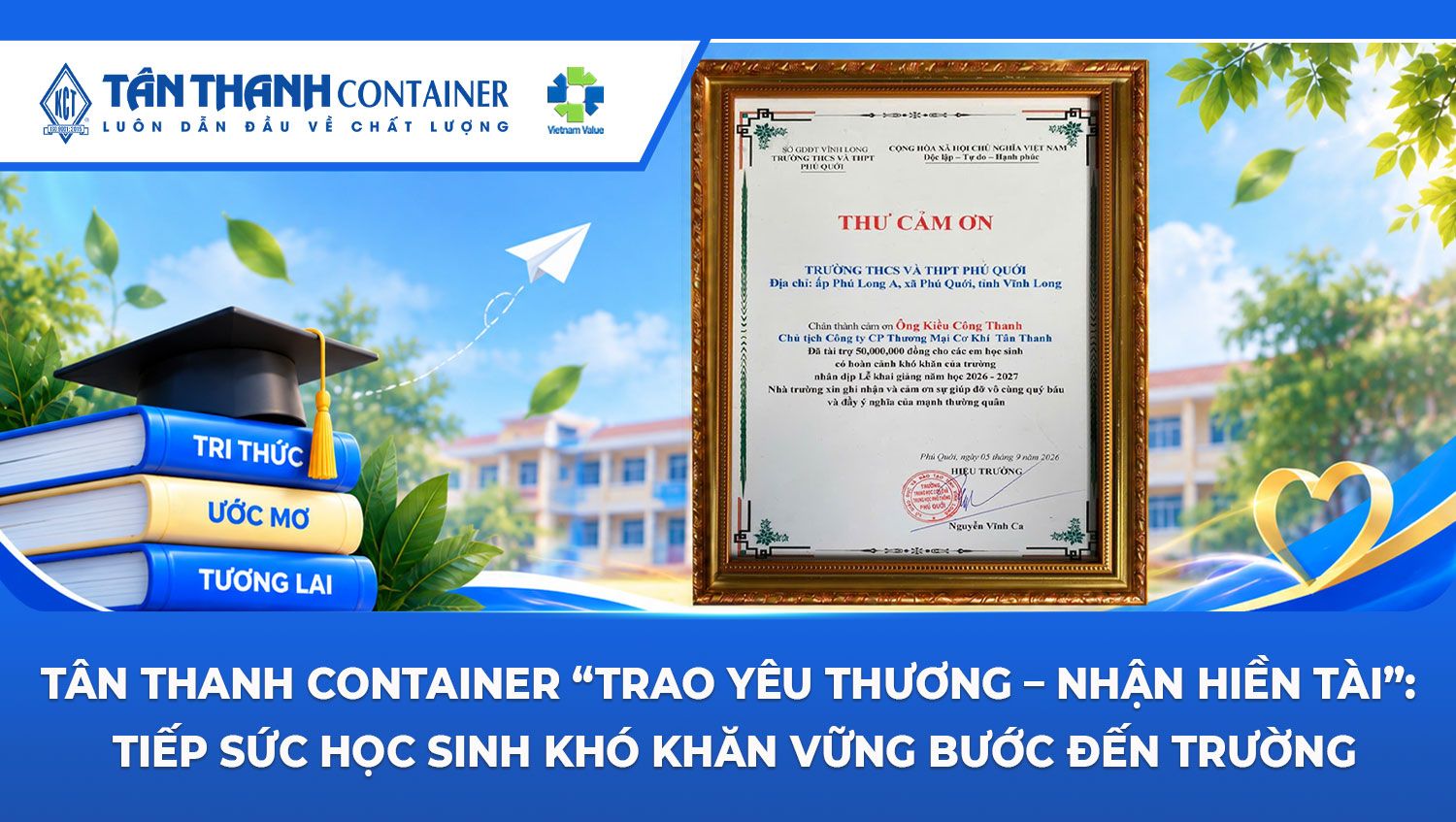 Tân Thanh Container "Trao yêu thương - Nhận hiền tài": Tiếp sức học sinh khó khăn vững bước đến trường