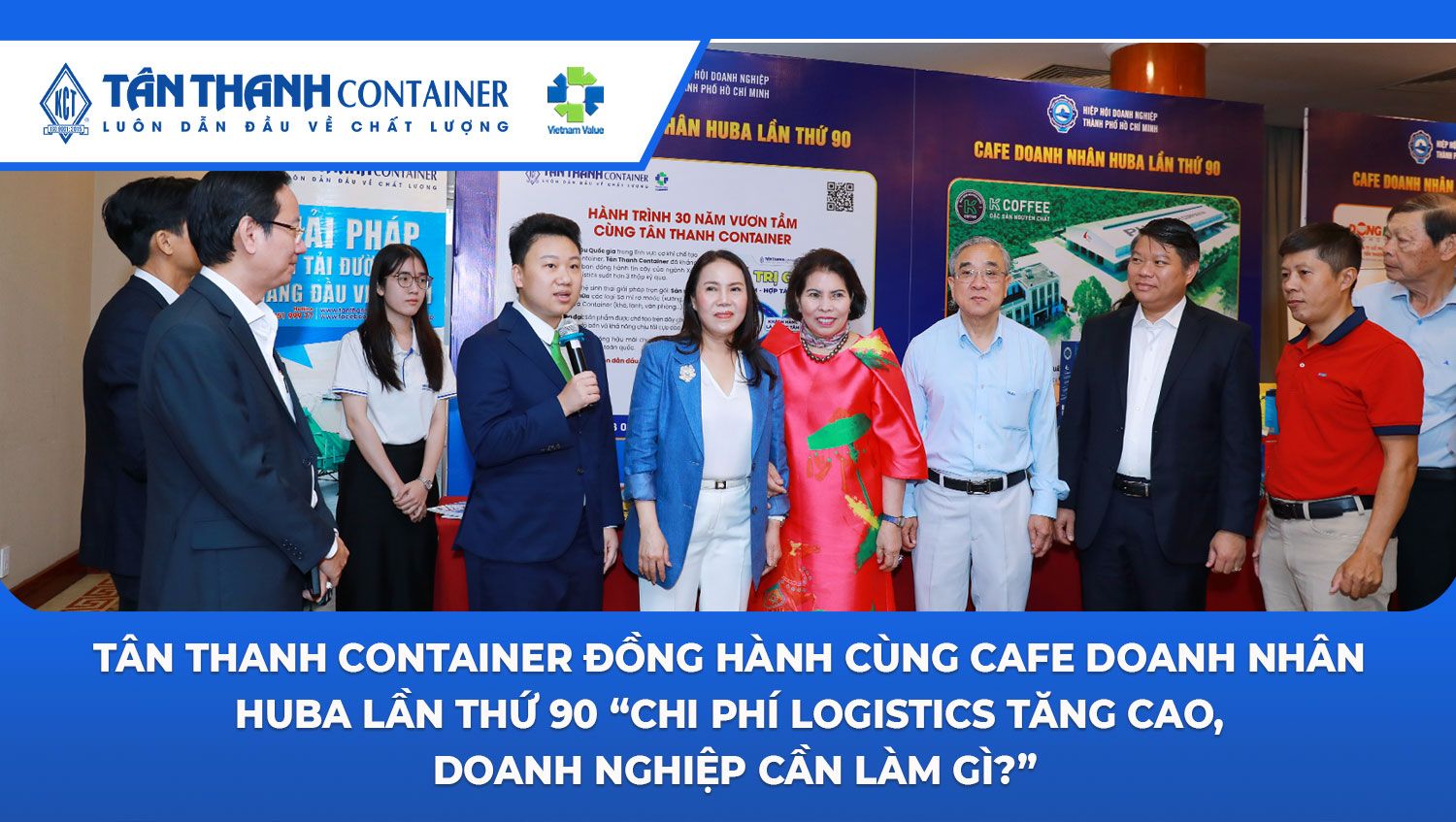 Tân Thanh Container đồng hành cùng Cafe Doanh nhân HUBA lần thứ 90