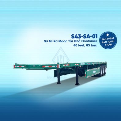 Sơ mi rơ mooc tải chở container 40 feet, 03 trục S43-SA-01 Sơ mi rơ mooc tải chở container 40 feet, 03 trục S43-SA-01