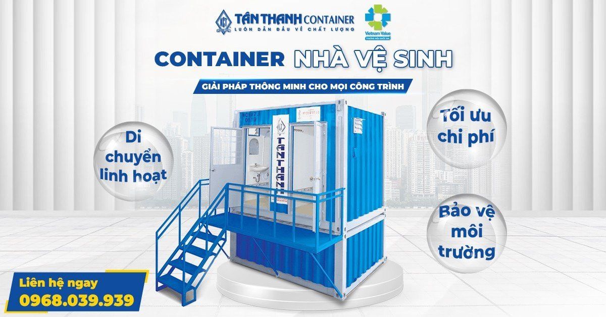 Container nhà vệ sinh tại Tân Thanh Container di chuyển linh hoạt, tối ưu chi phí, bảo vệ môi trường