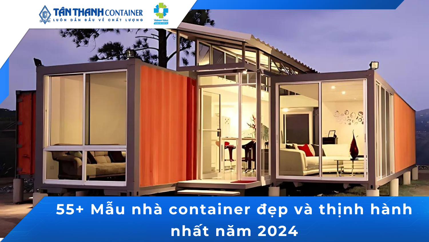 55+ Mẫu nhà container đẹp - giá rẻ - hiện đại nhất 2025