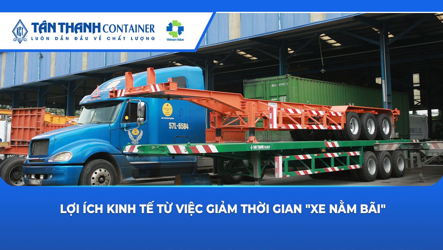 Lợi ích kinh tế từ việc giảm thời gian "xe nằm bãi"