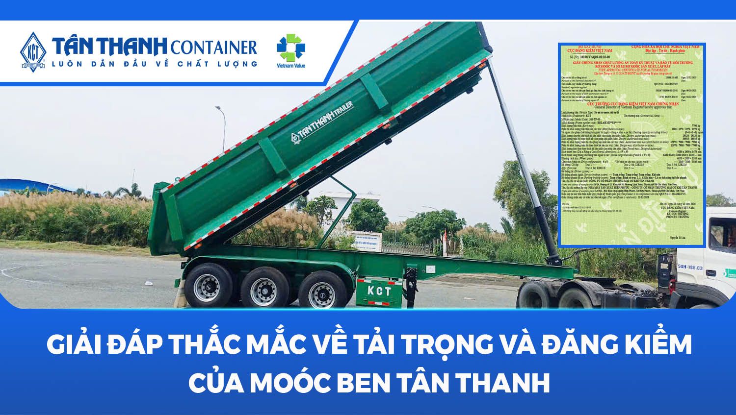 Giải Đáp Thắc Mắc Về Tải Trọng Và Đăng Kiểm Của Moóc Ben Tân Thanh