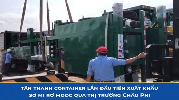 Tân Thanh Container lần đầu tiên xuất khẩu sơ mi rơ mooc qua thị trường Châu Phi