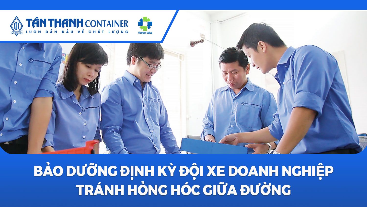 Bảo Dưỡng Định Kỳ Đội Xe Doanh Nghiệp: Tránh Hỏng Hóc Giữa Đường