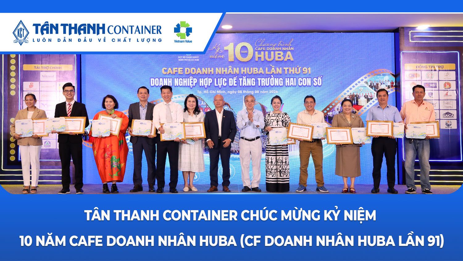 Tân Thanh Container chúc mừng kỷ niệm 10 năm Cafe Doanh Nhân HUBA (Cafe Doanh Nhân HUBA lần 91)